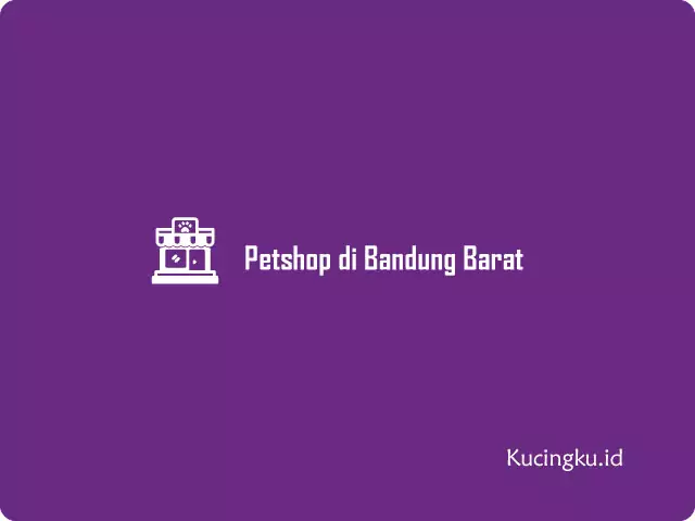 Petshop di Bandung Barat